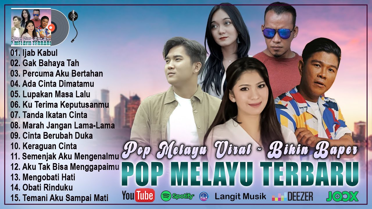 Lagu Pop Melayu Terbaru 2025 ~ Enak Didengar Bikin Baper & Viral Di Tiktok Saat Ini