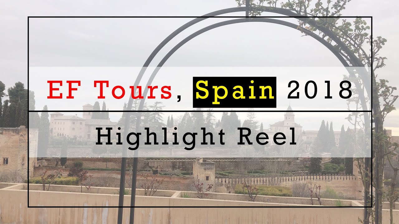 EF Tours, Spain 2018