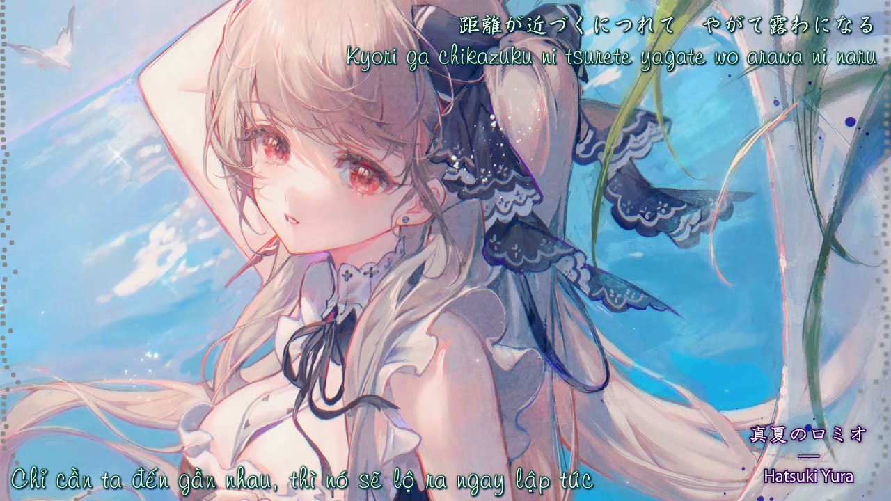 葉月ゆら - Manatsu no Romio【VietSub】