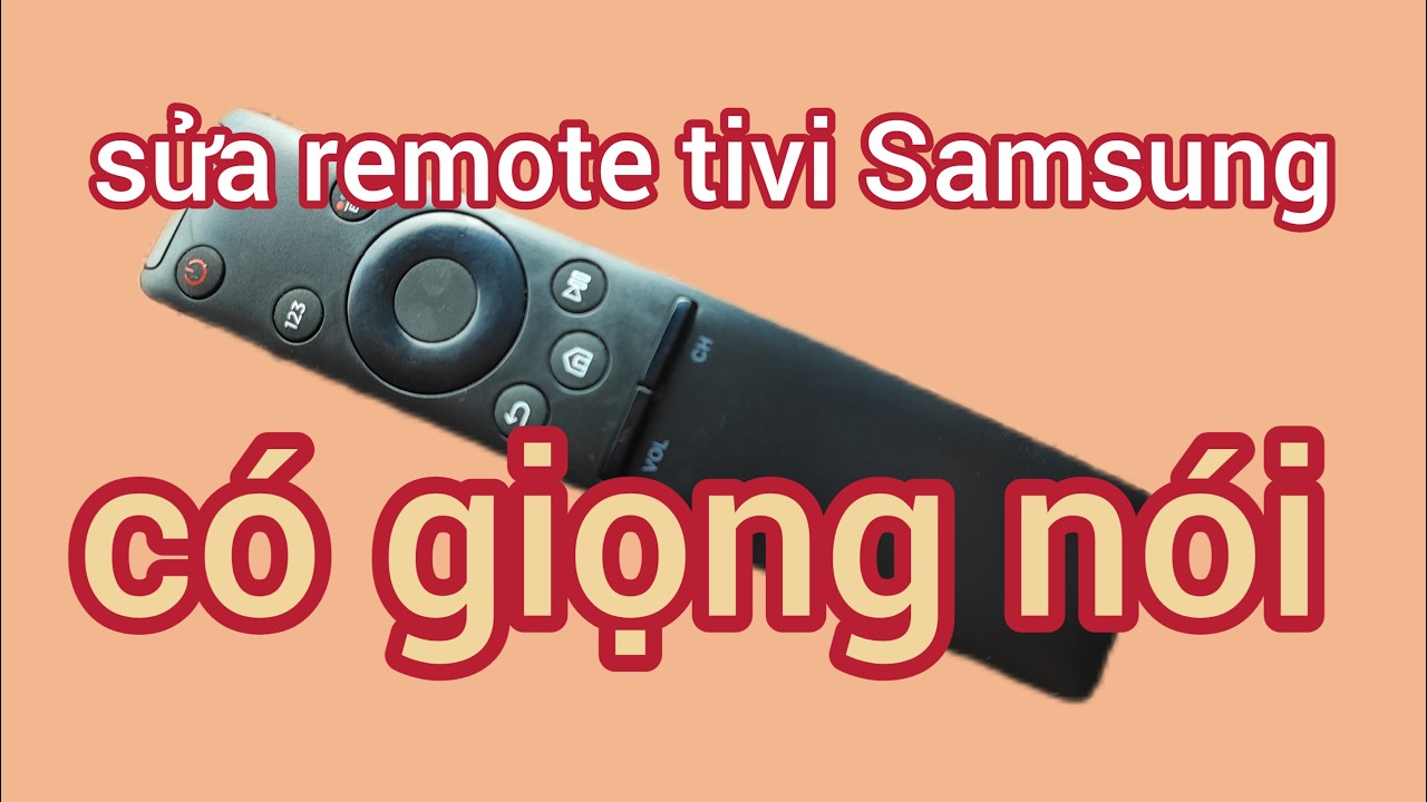 sửa remote tivi Samsung có giọng nói