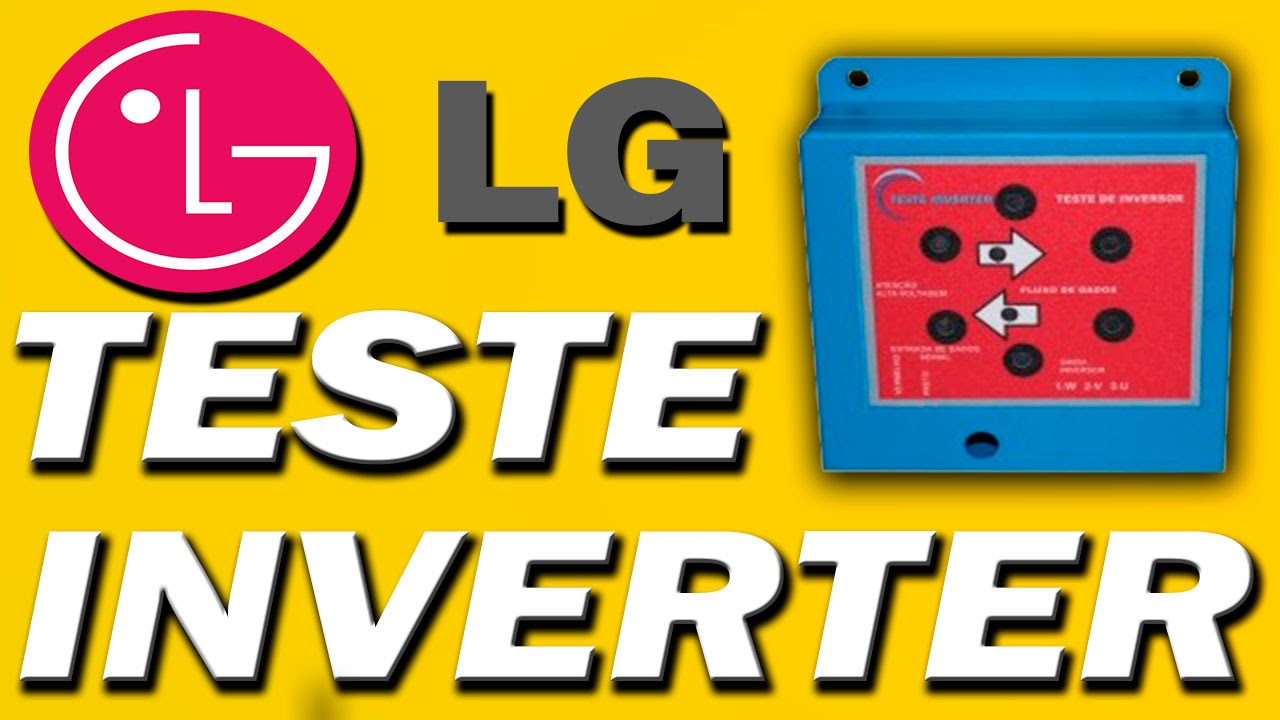 TESTE INVERTE EVAPORADORA LG (PARTE 1)