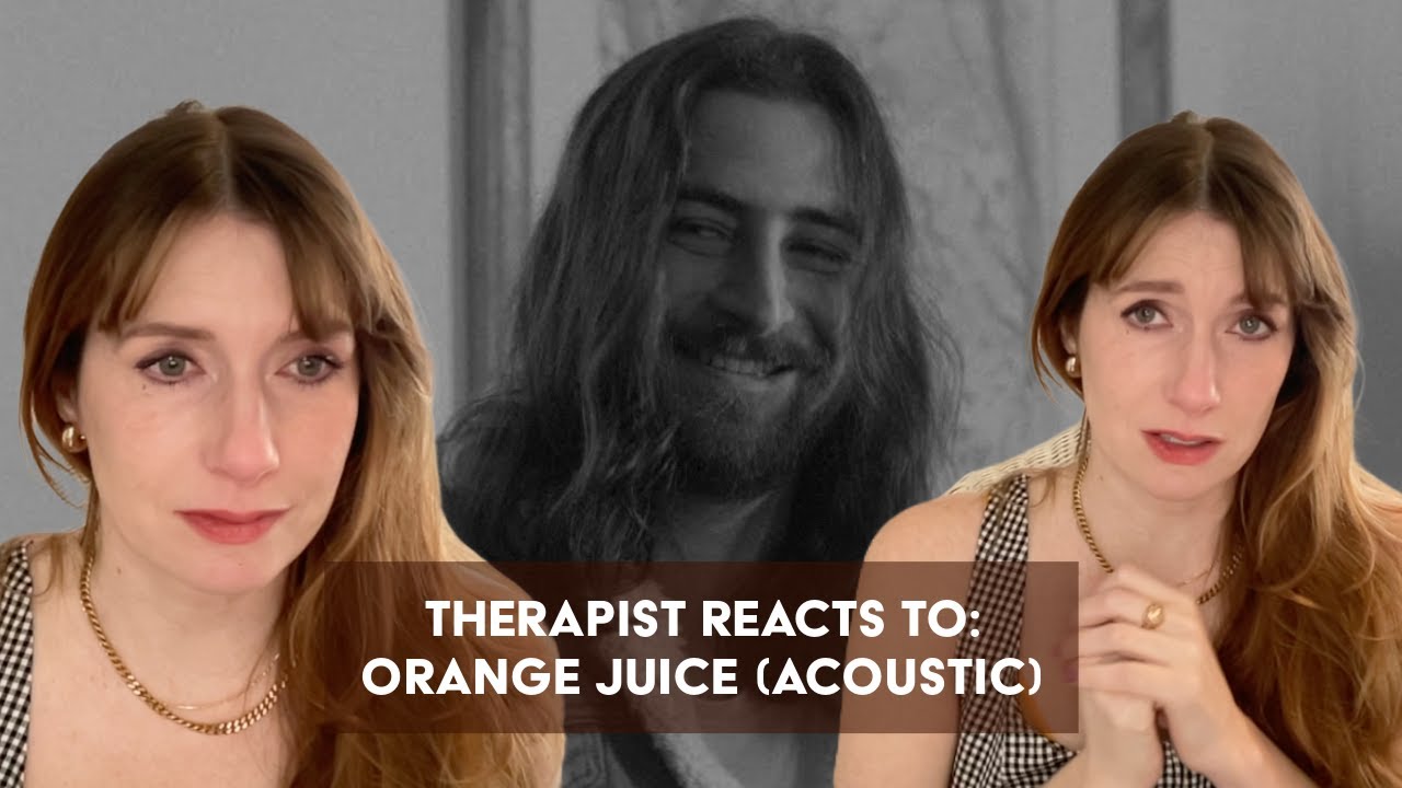 Therapist Reacts To: Orange Juice (Acoustic) by Noah Kahan *breakdown @ the end* FULL VIDEO