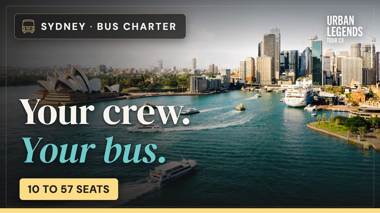 Sydney Bus Charter & Coach Hire With Driver | 10 to 57 Seats | Urban Legends Tour Co