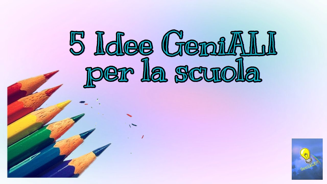 5 idee Geniali per la scuola #scuola #craft #ideas #diyprojects