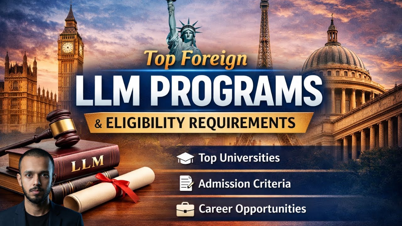 Top Foreign LLM Programs and Their Eligibility Requirements