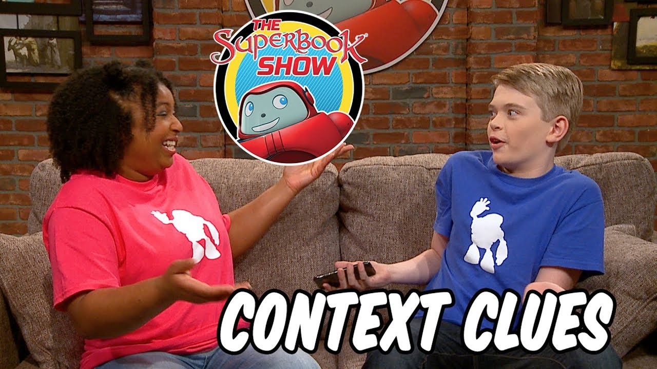 Context Clues - The Superbook Show