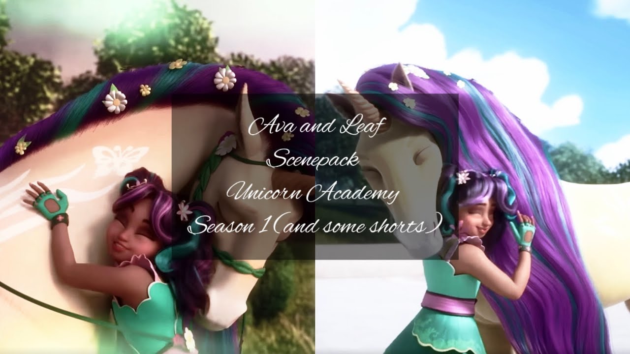 Ava and Leaf scenepack - unicorn academy season 1 and some shorts 🫶🏻