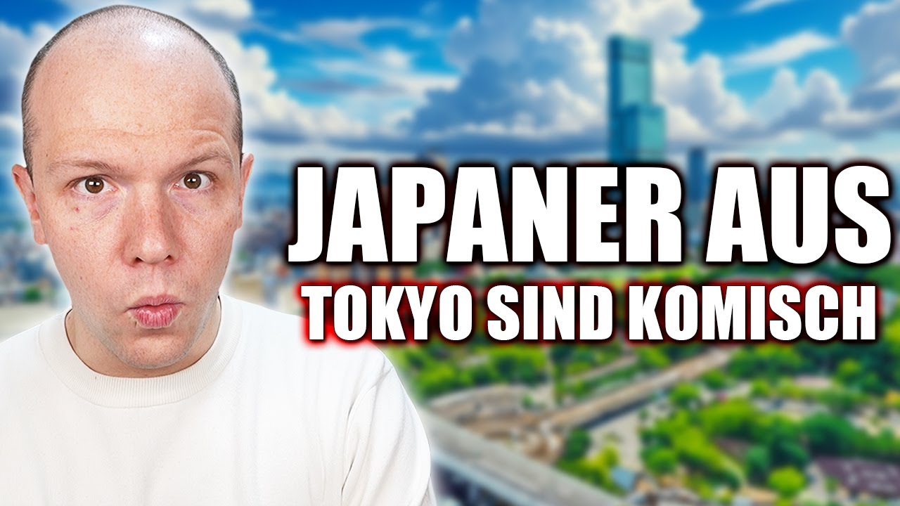 Japaner aus Tokyo sind KOMISCH...