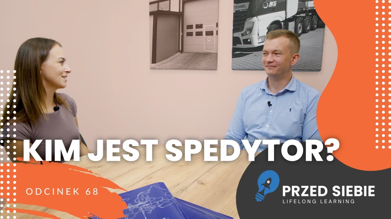Kim jest spedytor? 🚛 Kulisy pracy w firmie transportowej | Przed Siebie
