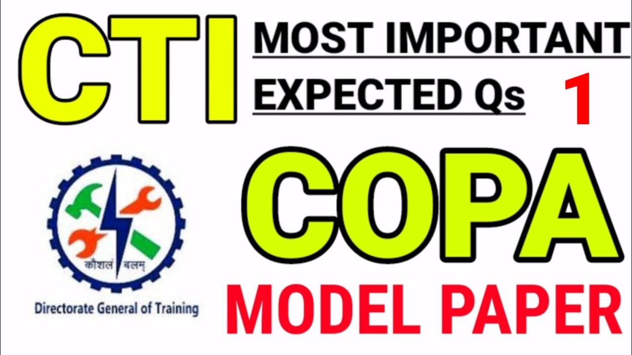 Copa CTI entrance exam model paper Copa, COPA CITS ENTRANCE EXAM PREVIOUS YEAR QUESTIONS PAPER COPA