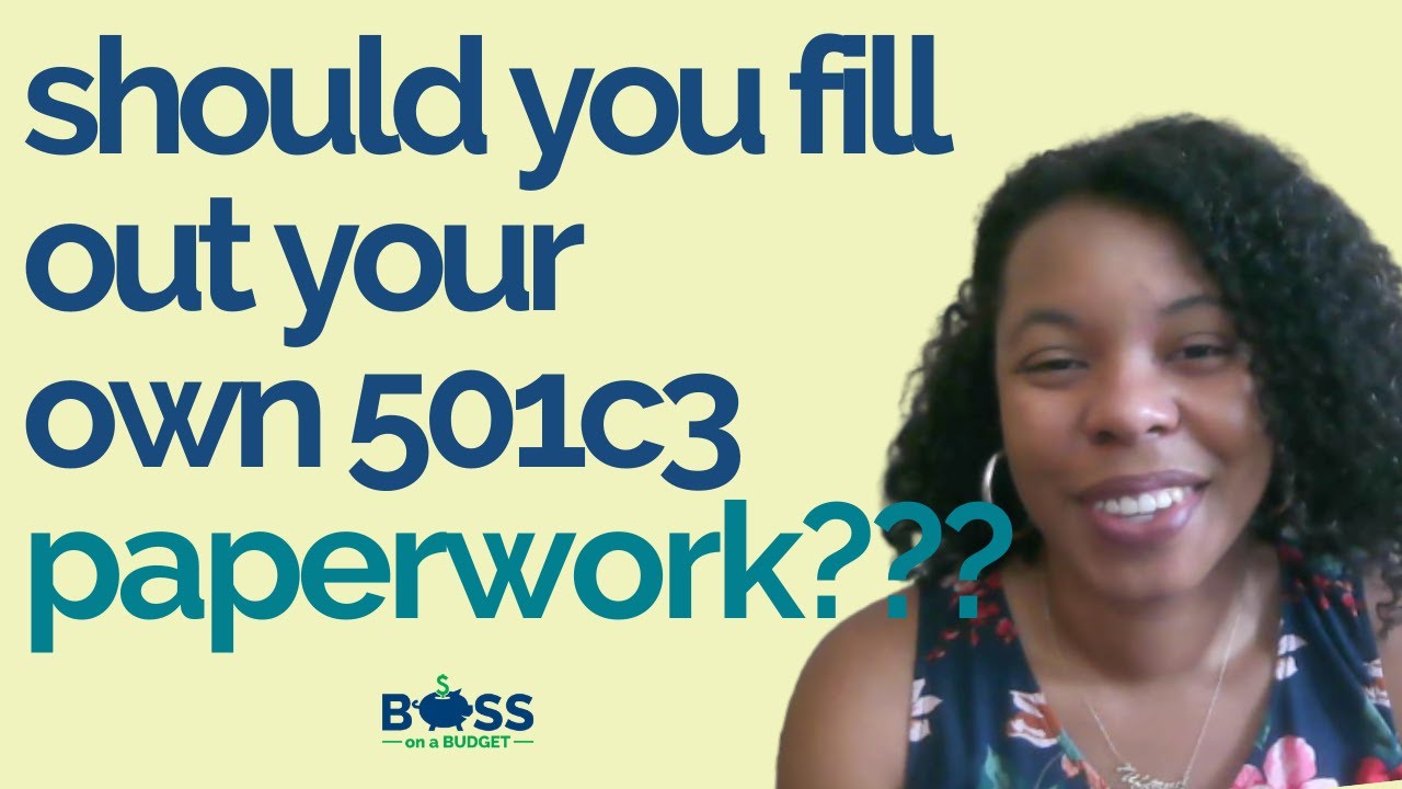 Should you fill out your own 501c3 tax-exempt status paperwork?