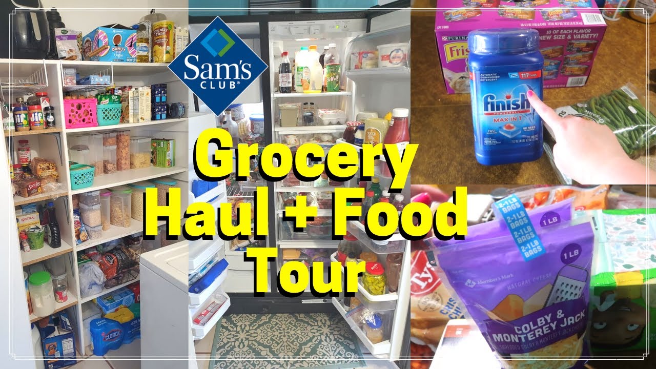 $290 Sam's Club Haul + Fridge, Freezer, Pantry Tour : ONE BUSY MAMA