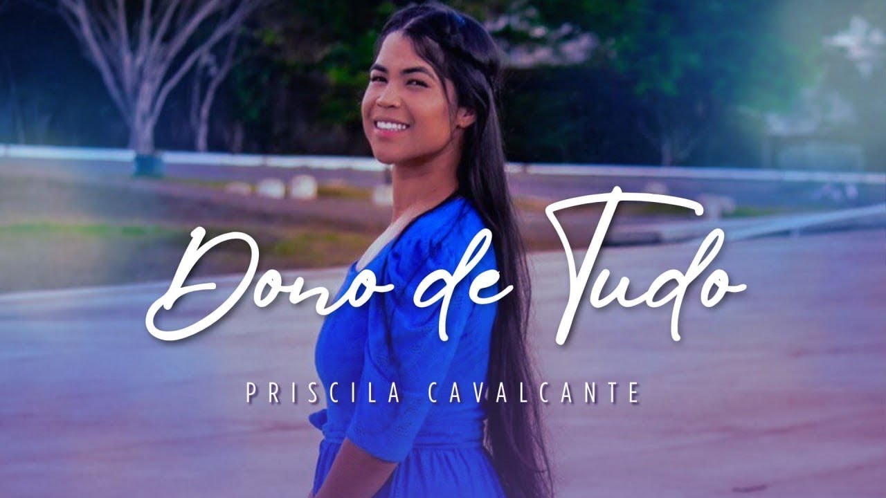 Hino Pentecostal 🔥 2025 para congresso- Dono de tudo / Priscila Cavalcante