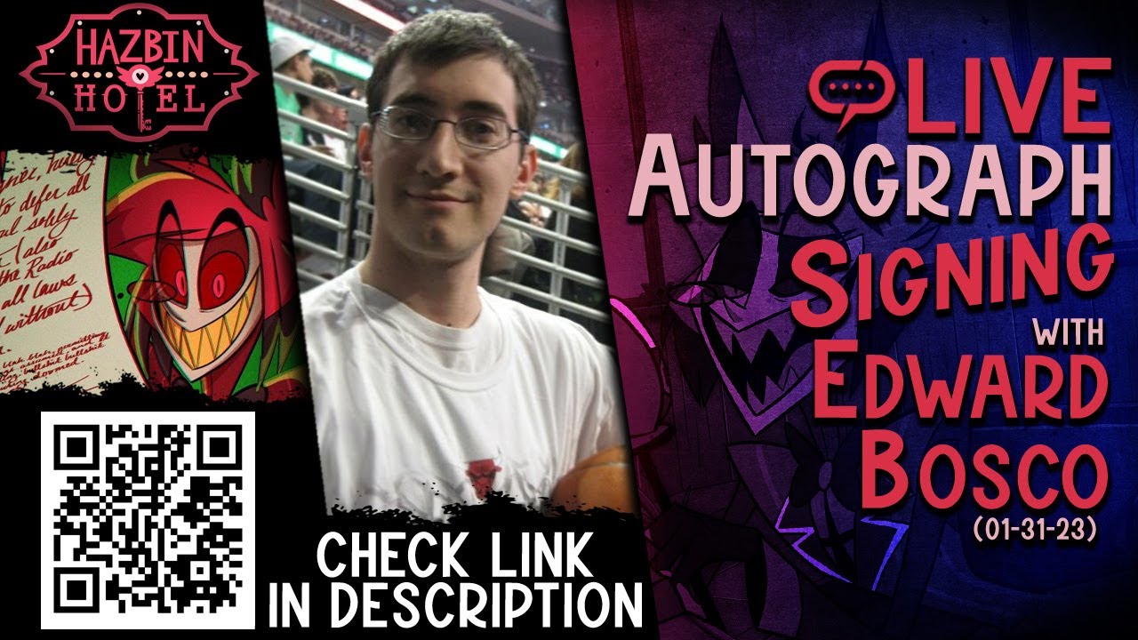 Edward Bosco | Hazbin Hotel | Q&A and Autographs (01-31-23)