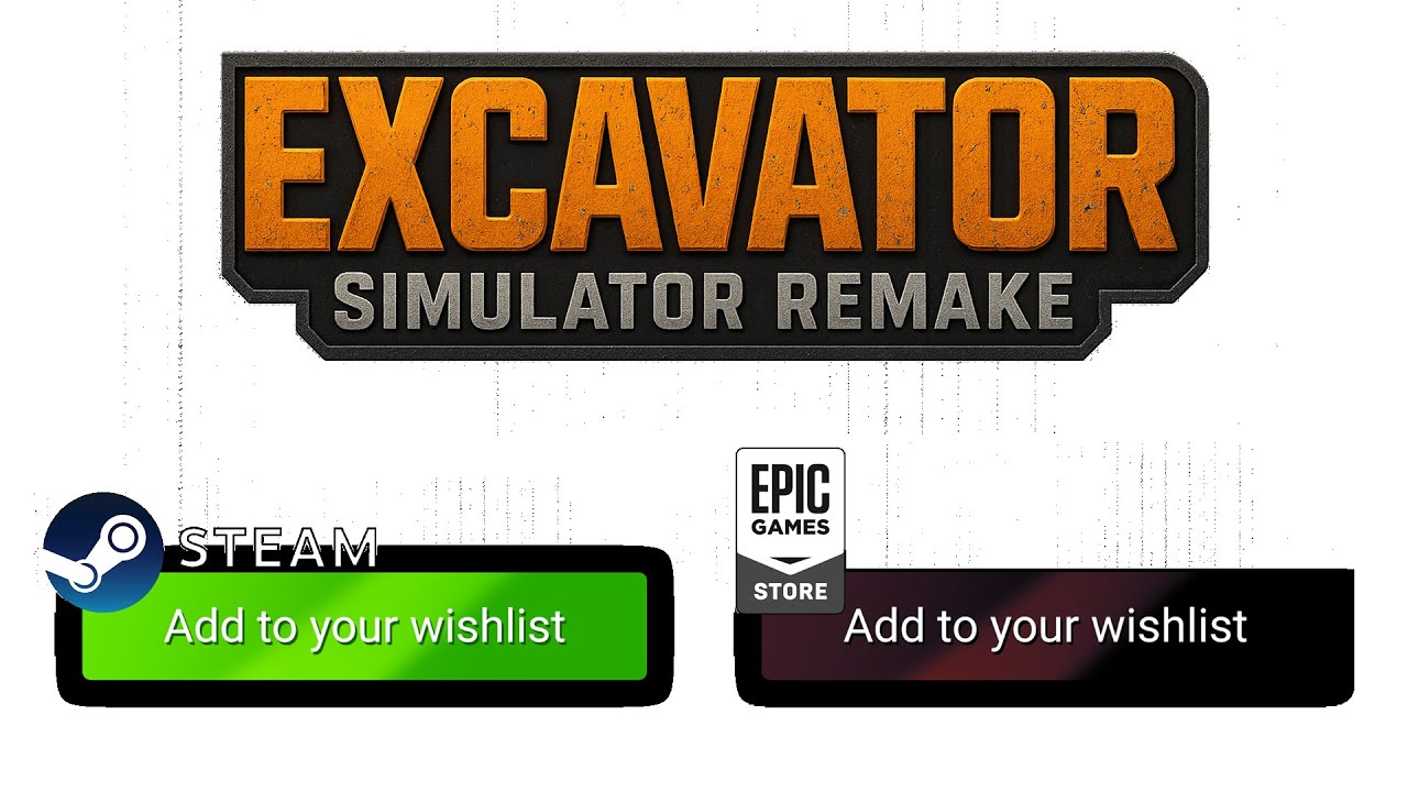 Excavator Simulator REMAKE  (STEAM & EPIC)