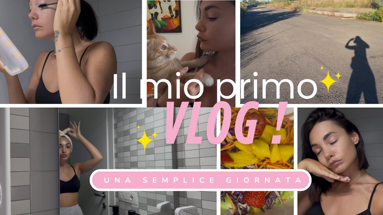 Il mio #primovlog  ✨ Giornata di una ragazza normale