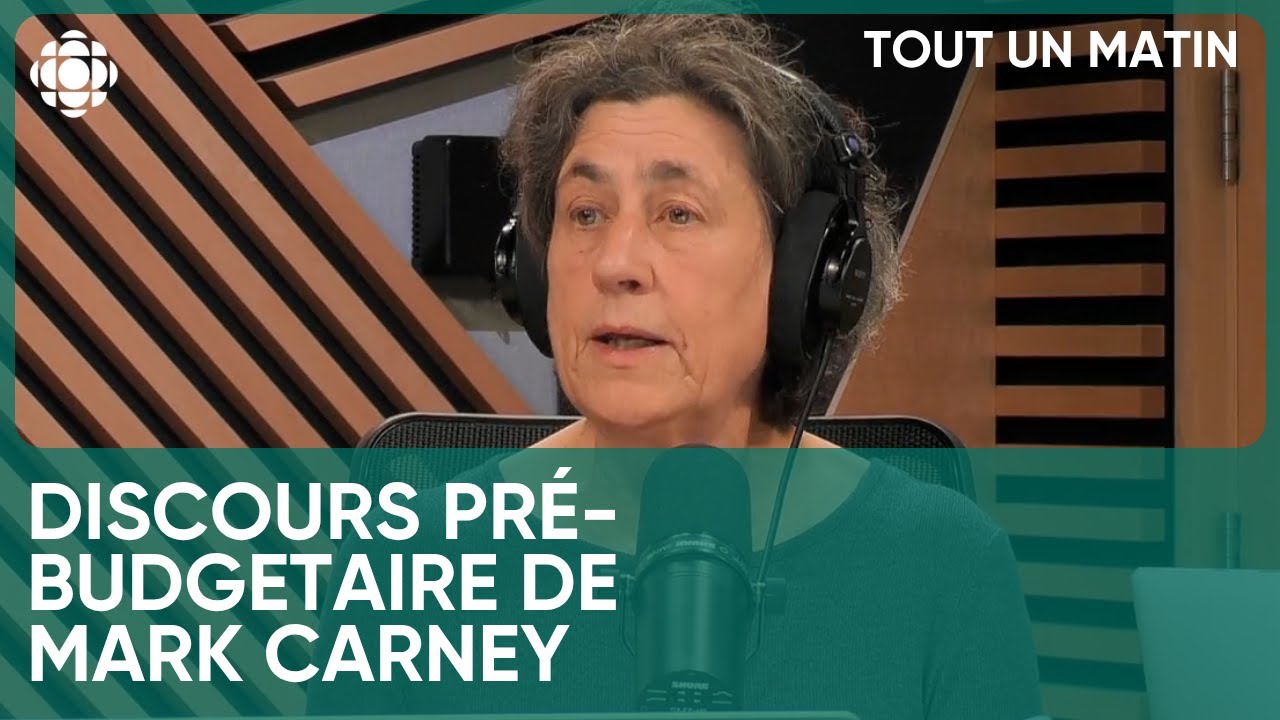 Chantale H&eacute;bert : Retour sur le discours de Mark Carney |&nbsp;Tout un matin