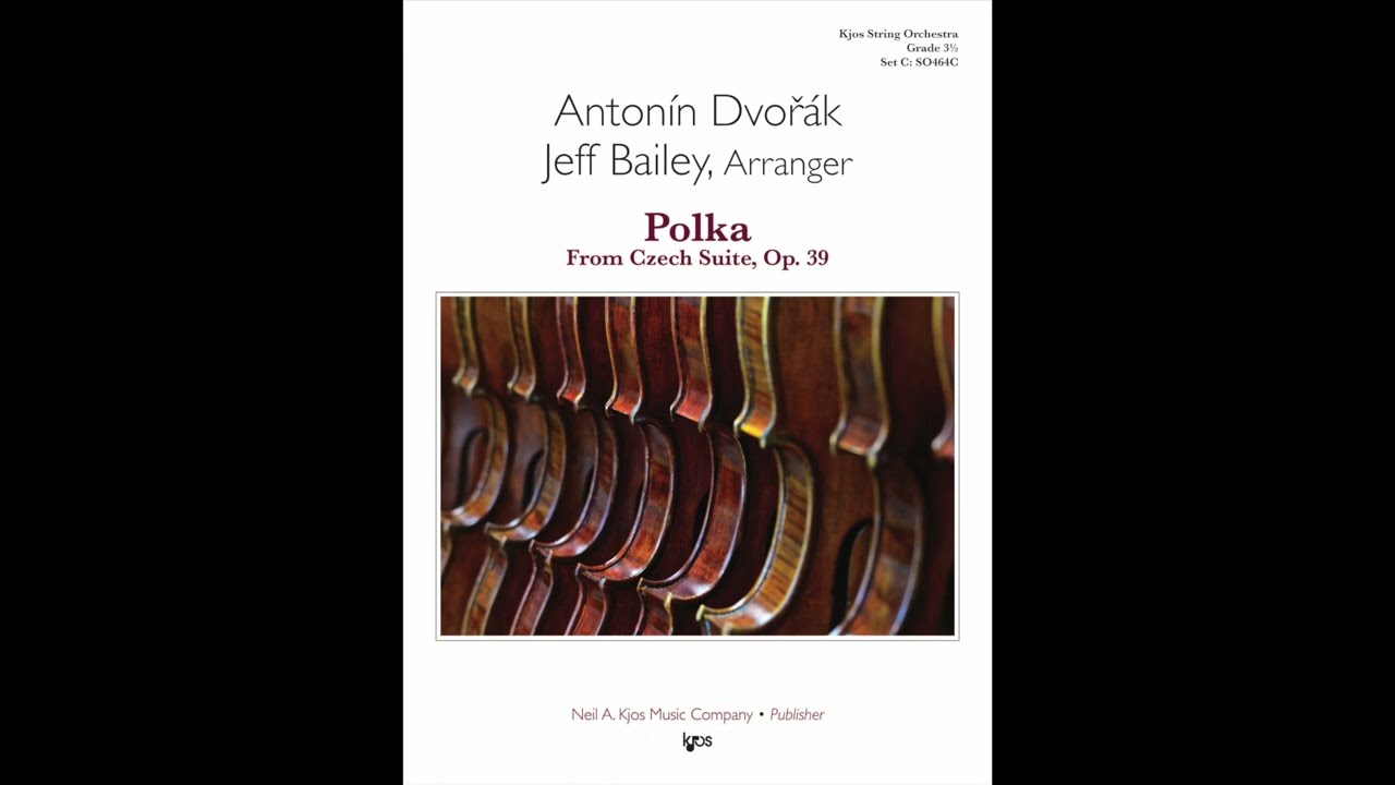 Polka From Czech Suite, Op. 39 Arranged by Jeff Bailey SO464C