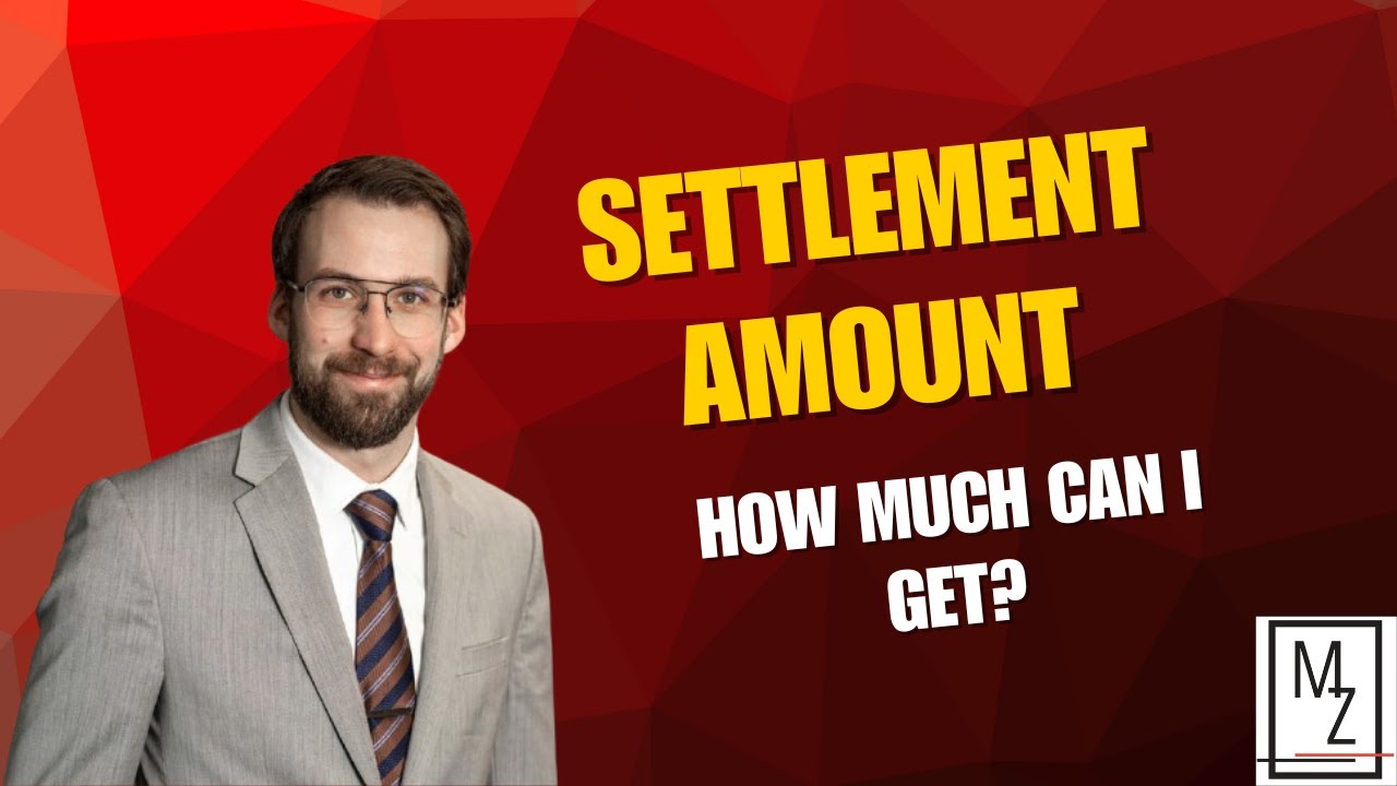 How Much Can I Get in The Settlement of My Personal Injury Case? | MacDonald Zhivov