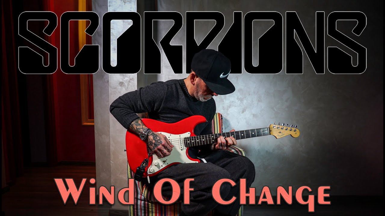 Scorpions - Wind Of Change | Guitar Cover