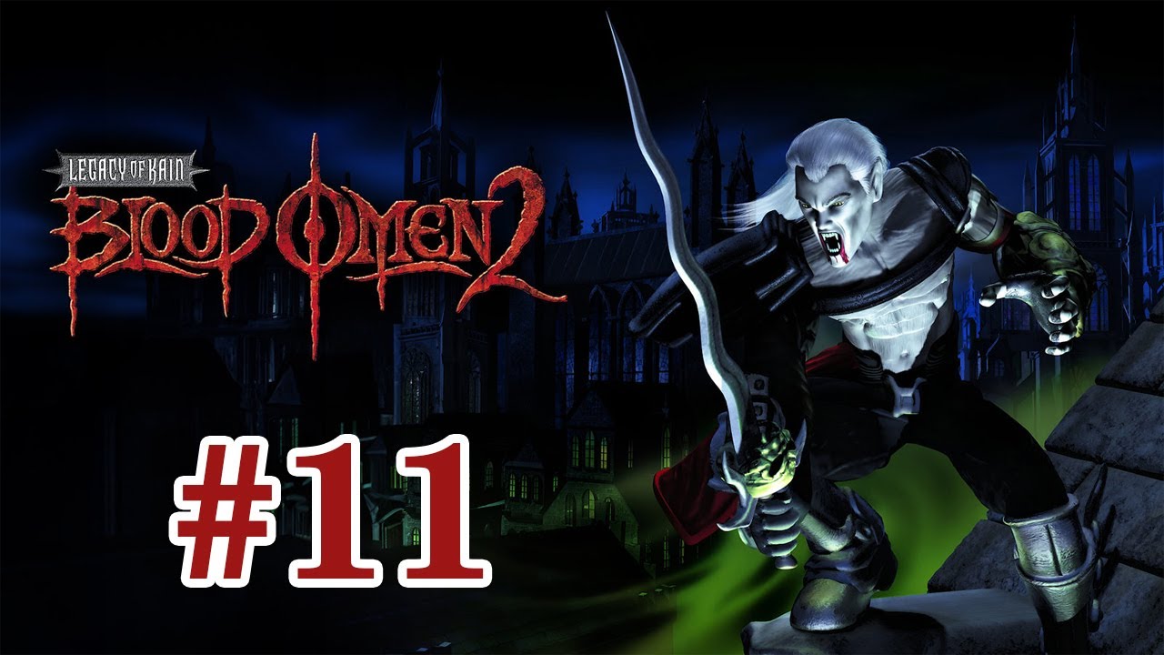 Legacy of Kain: Blood Omen 2 - 11 [Conceptual Edition Mod]