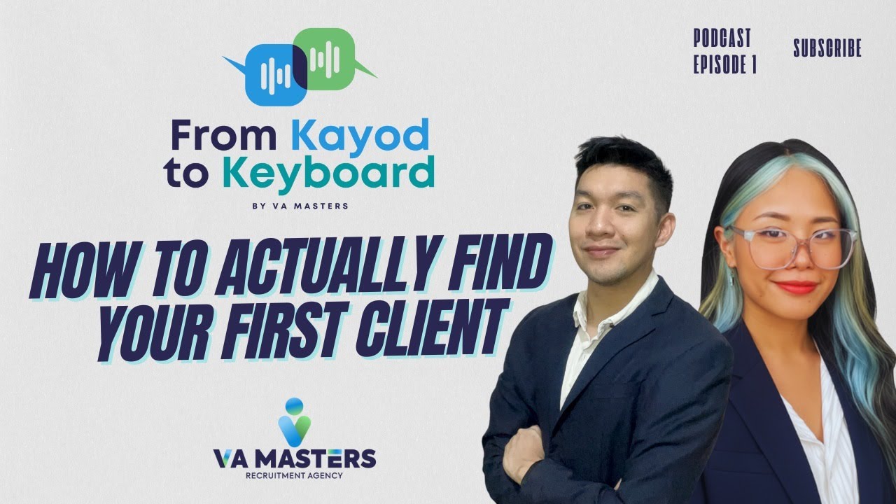 How to Find VA Clients: Platforms, Tips & Interview Secrets | From Kayod to Keyboard Ep. 1