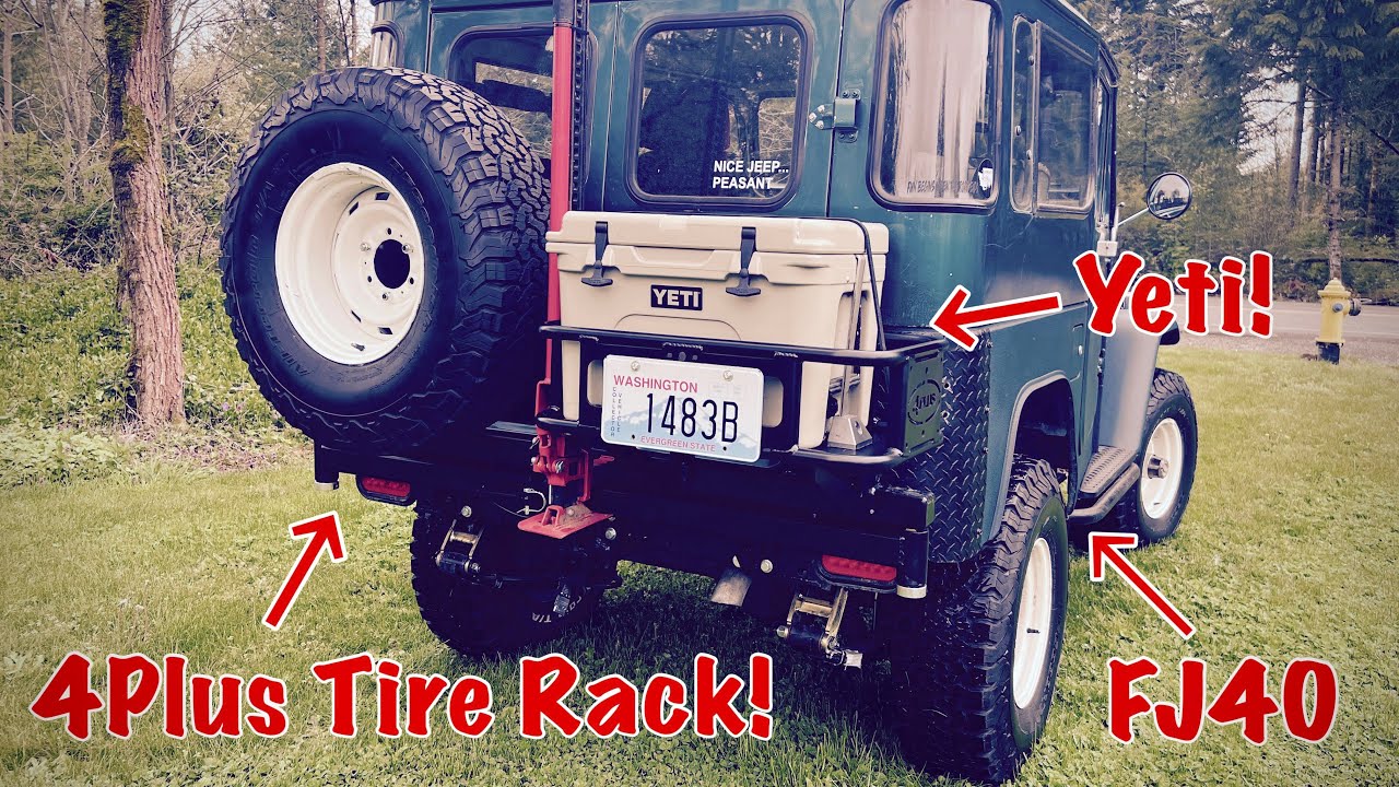 Land Cruiser FJ40 RestoMod // 4Plus Tire Rack and Yetti Cooler Carrier install!
