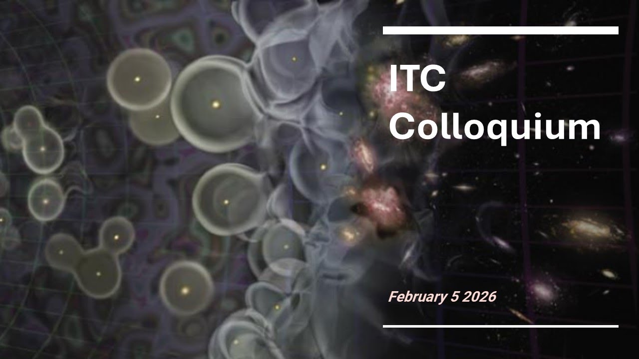 ITC Colloquium February 5 2026