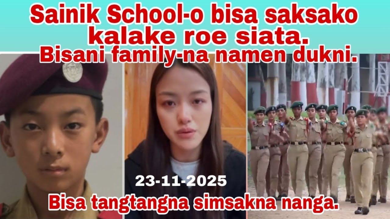 Sainik School-o bisa saksako kalake roe siata//  23 November 2025
