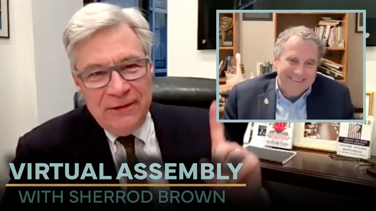 Virtual Assembly with former Senator Sherrod Brown | May 20