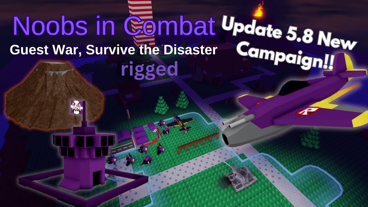 New 5.8 Update! | Noobs in Combat | Rigged Survive the Disaster | Guest War (Second Half)