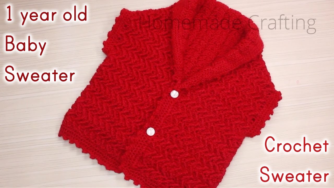 Crochet 1 year old Baby Woollen Sweater | crochet sweater baby