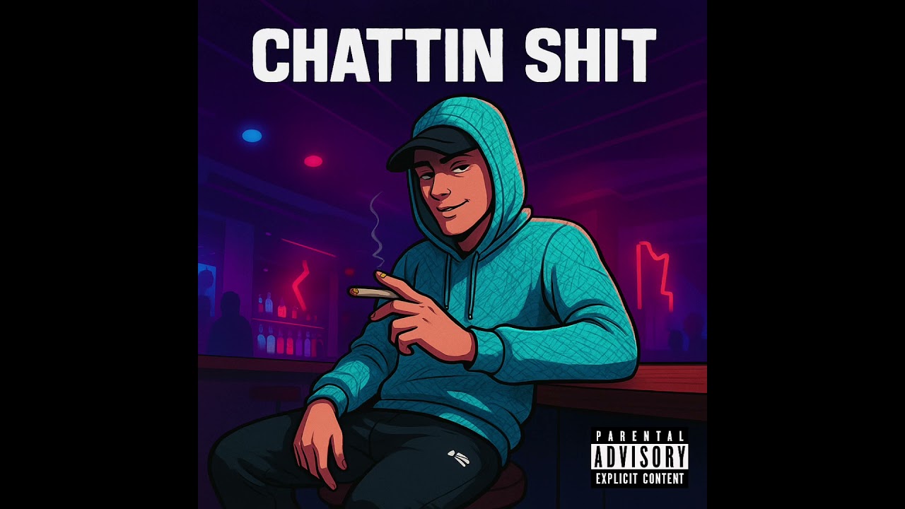 CHATTIN SHIT (Official Audio)