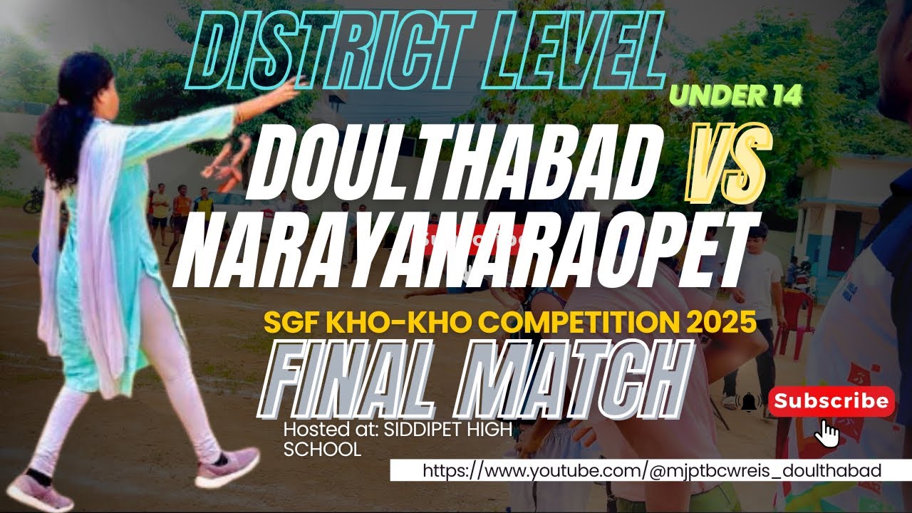 Kho Kho SGF Final Battle 🏆 | MJPTBCWREIS Doulthabad vs Narayanarao Pet | 2025 #khokho #final #match 