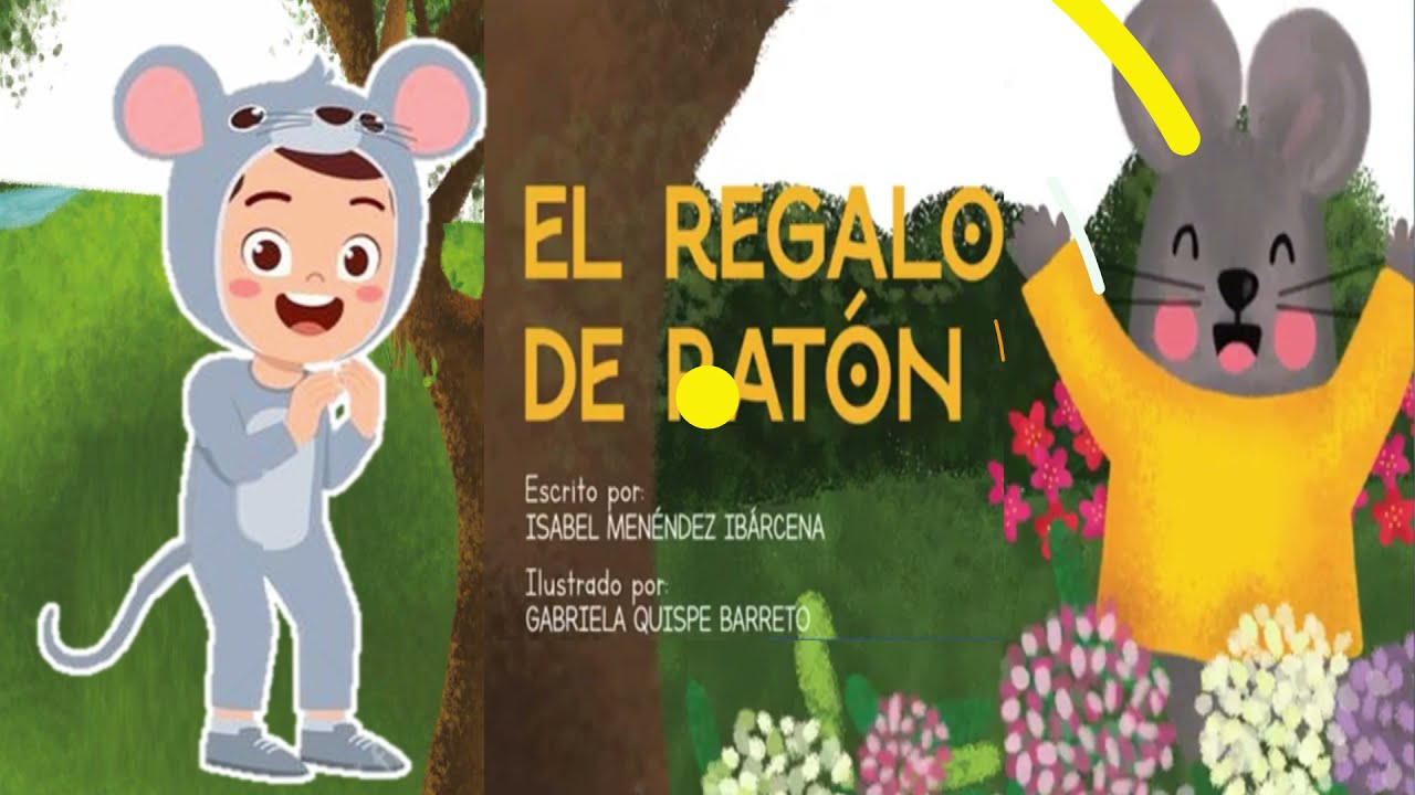 CUENTO: EL REGALO DE RATÓN - APRENDO EN CASA