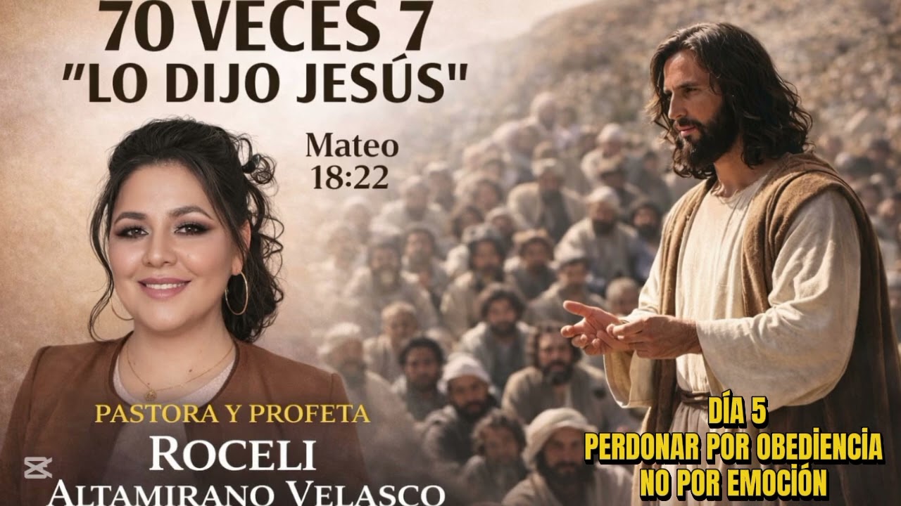 70 VECES 7 (DÍA 5) 