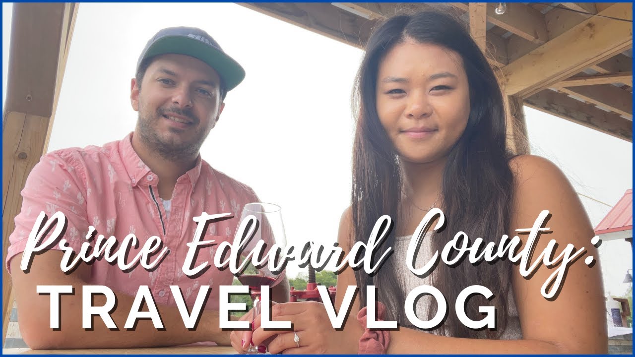 16 things to do in Prince Edward County  | Karen Chang TRAVEL VLOG
