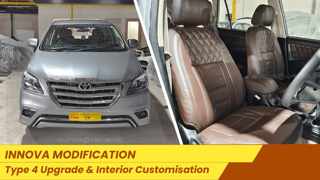 Old Model Innova Modified to Type 4 & Interior Customisation | Autorounders