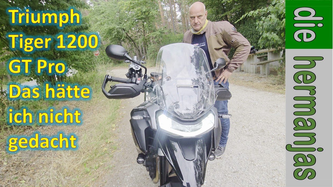 Triumph Tiger 1200 GT PRO. Wer hätte das gedacht, dass sie mich so abholt