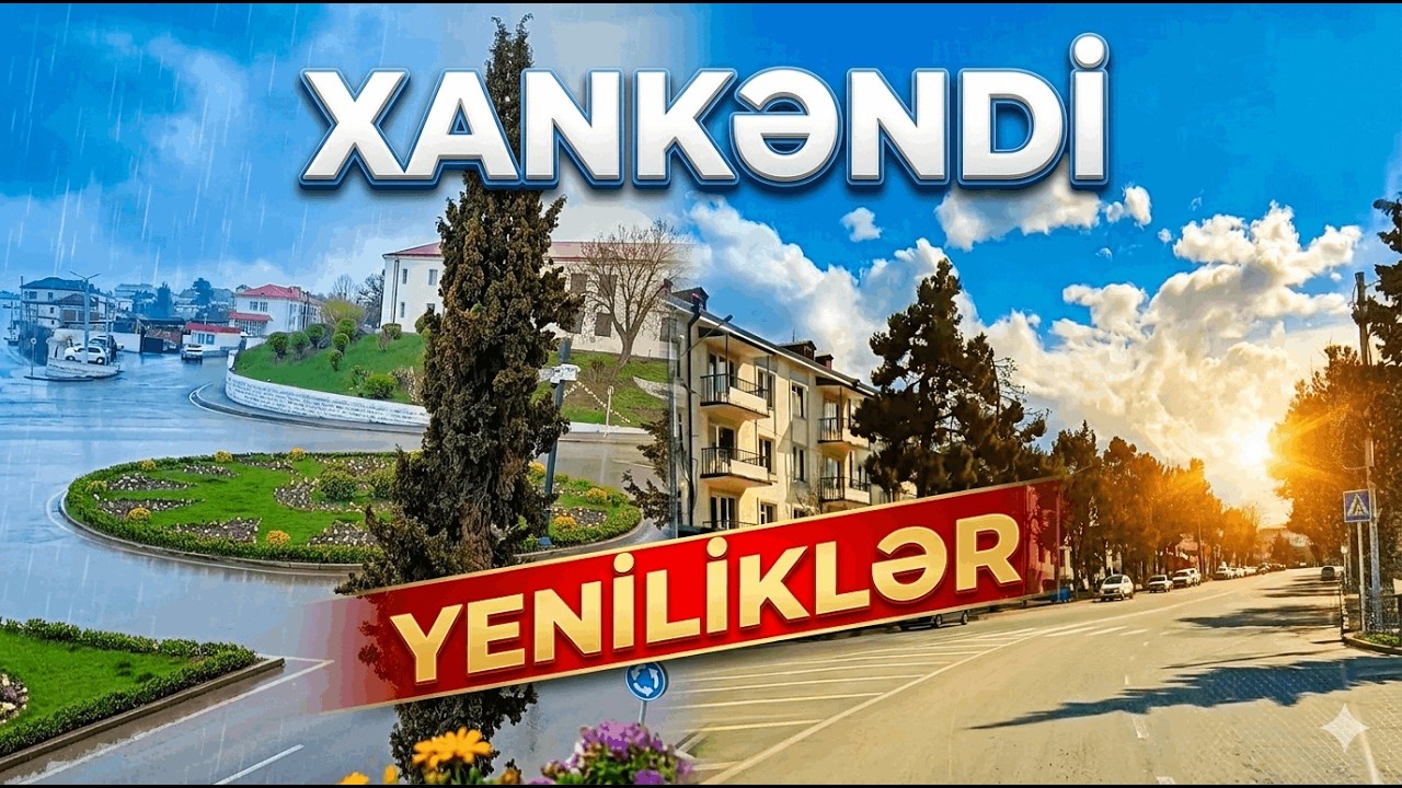G&ouml;zlənilən xəbər gəldi: Xankəndi tamamilə DƏYİŞİR! Ağdam-Xankəndi qatarı nə vaxt işə d&uuml;ş&uuml;r?