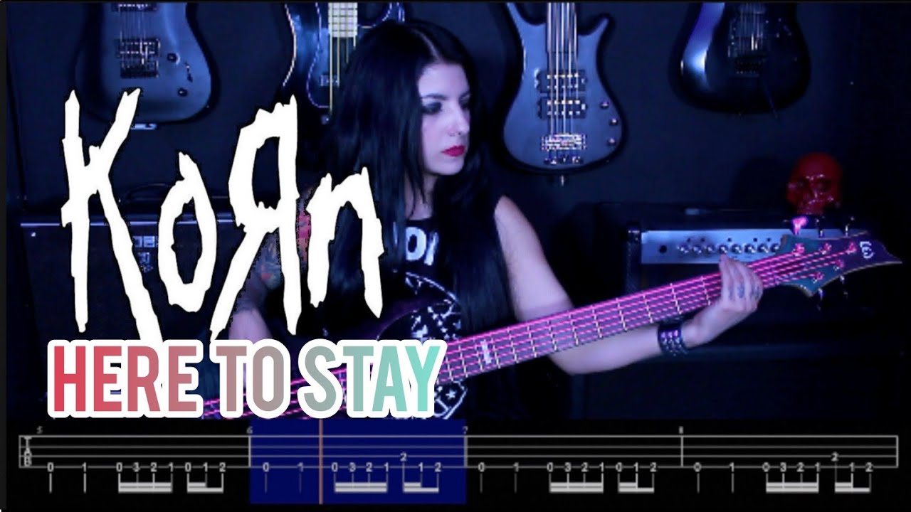 Korn - Here To Stay (BASS COVER & TABS)