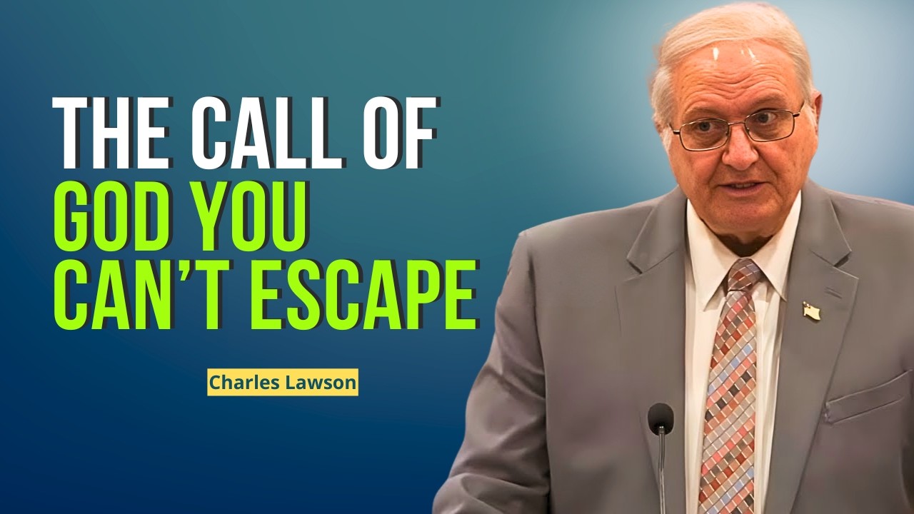 Charles Lawson Sermons - The Call Of God Revealed