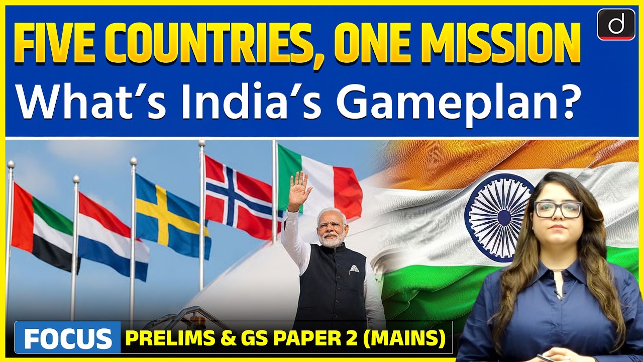 PM Modi&rsquo;s Five-Nation Tour Explained | Global Crisis | Latest Update | Drishti IAS English