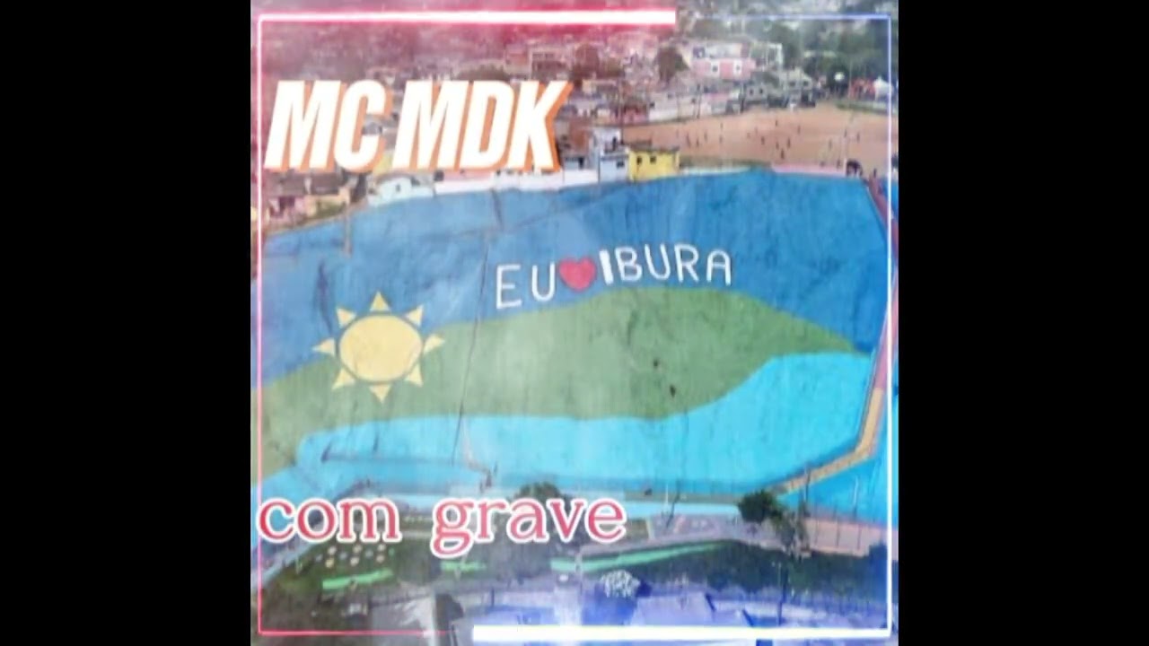 O LADO QUE NINGUÉM VÊ - MC MDK - COM GRAVE