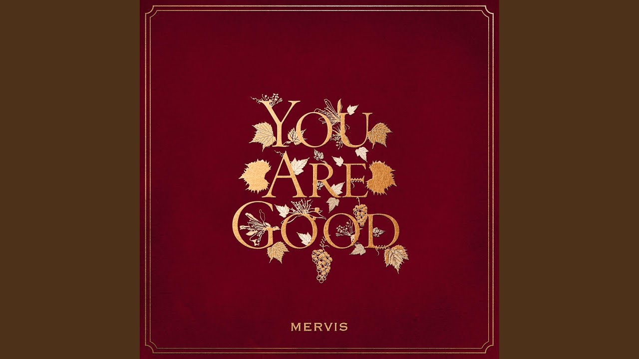 You Are Good