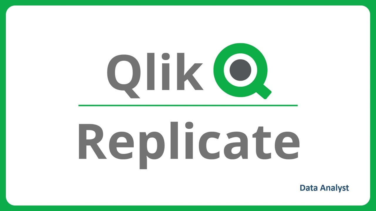 What is Qlik Replicate ? Data Replication and Data Integration in Qlik
