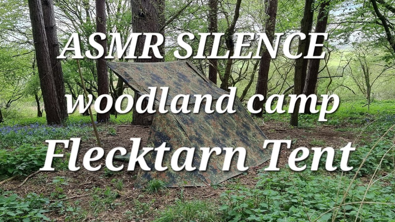 WOODLAND CAMP | FLECKTARN TENT | ASMR | SILENT WOODS VIDEO | GERMAN FLECKTARN PUP TENT