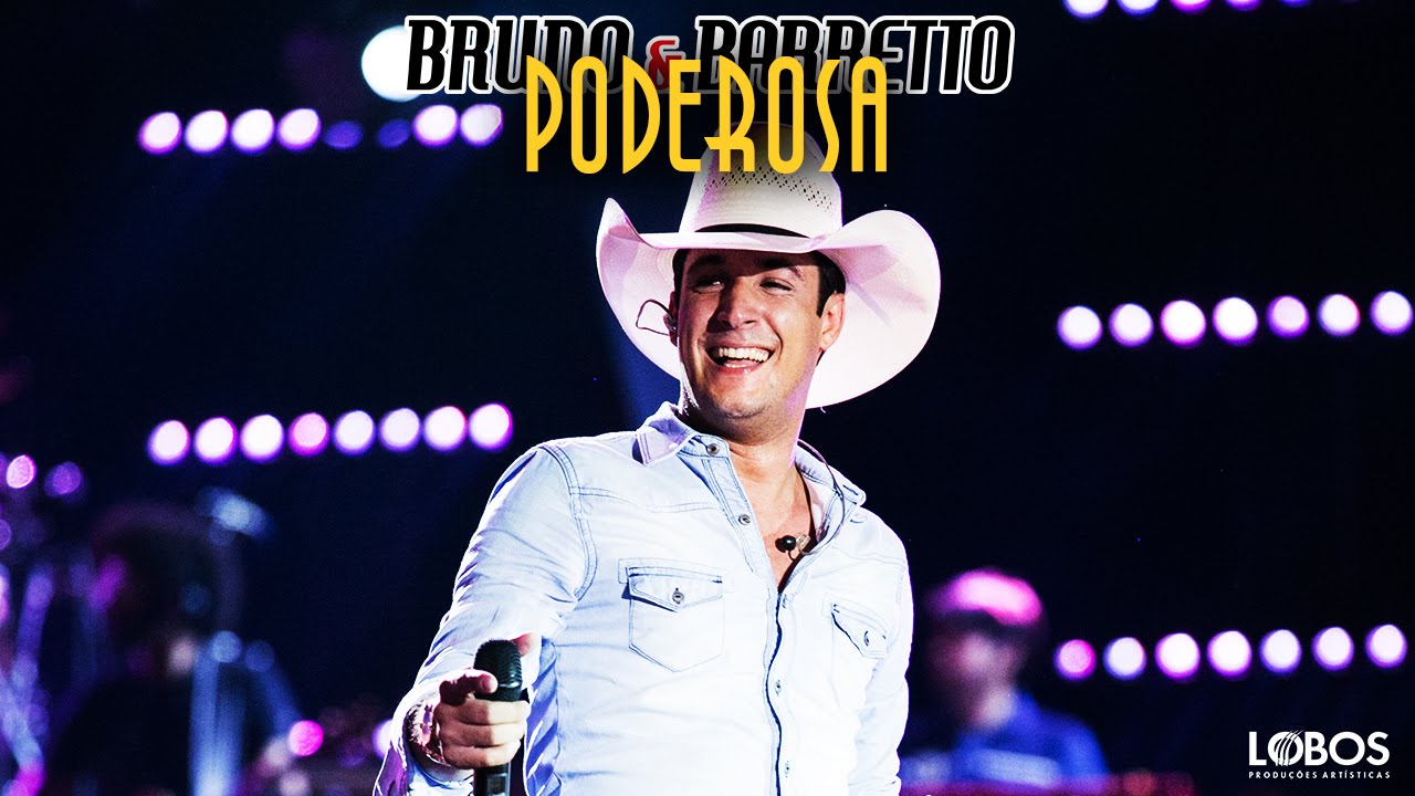 Bruno e Barretto - Poderosa | DVD 