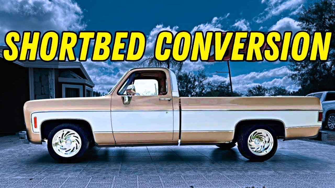 C10 SHORT BED CONVERSION!!!