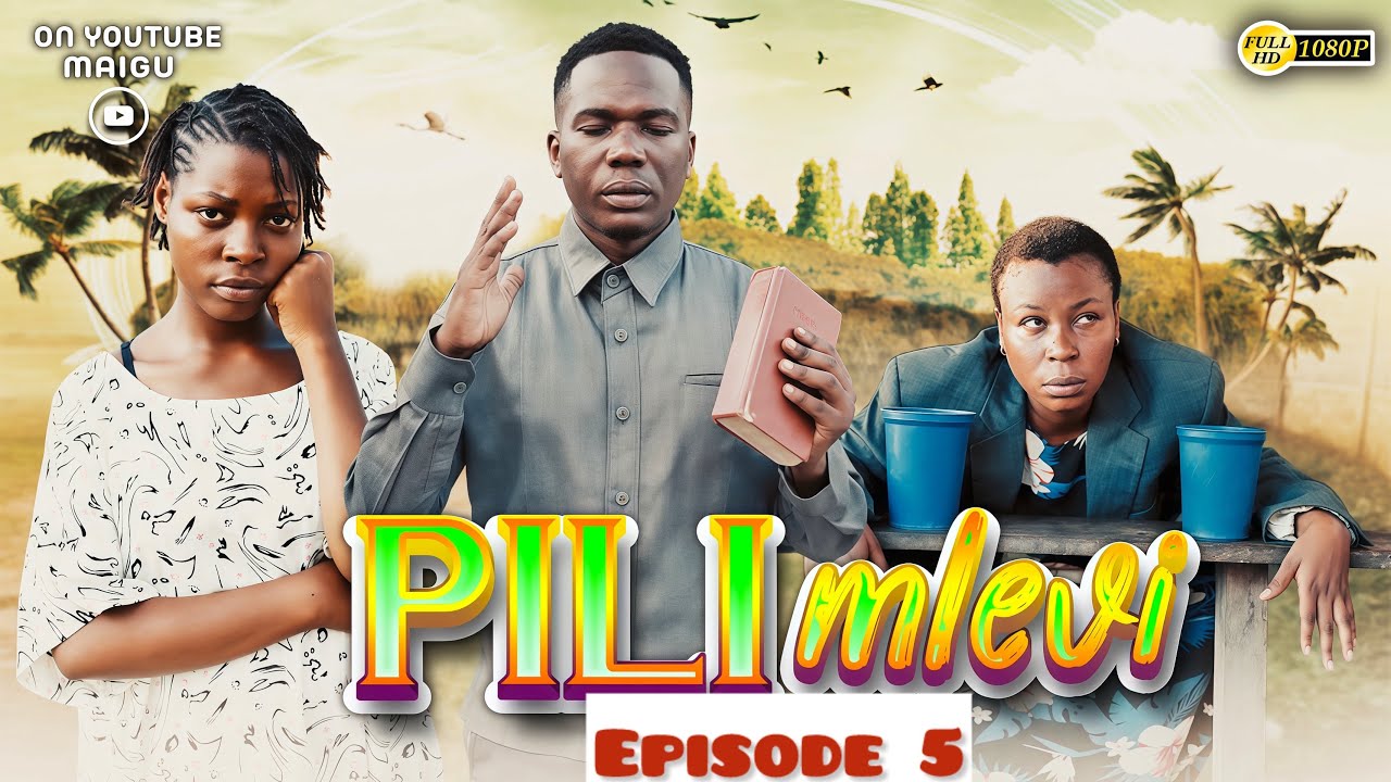 PILI MLEVI EP 5 #maigu #comedy #lovestory 